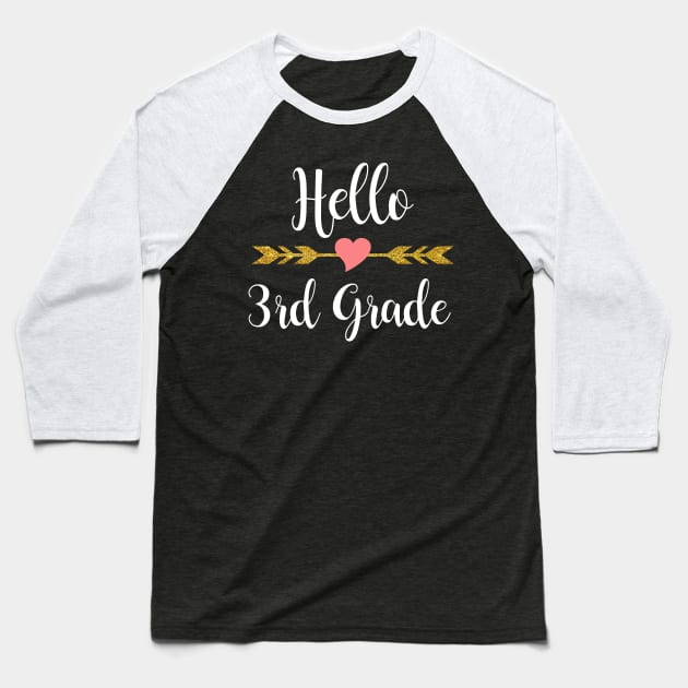 Hello 3rd Grade Back To School Baseball T-Shirt by Elliottda